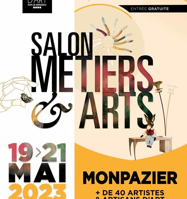 19 au 21 mai 2023, Salon Métiers et Art à Montpazier