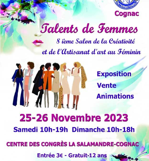 25 et 26 novembre 2023, salon « Talents de Femmes » à  Cognac